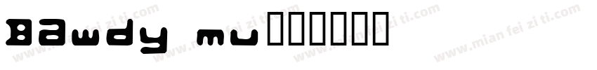 Bawdy mu字体转换
